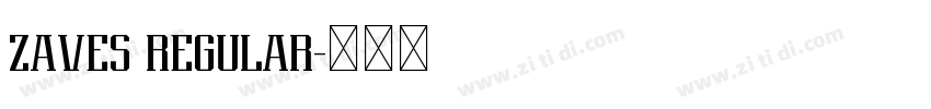 ZAVES REGULAR字体转换 ZAVES REGULAR字体转换
